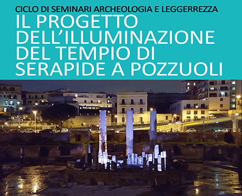 Il progetto dell’illuminazione del Tempio di Serapide a Pozzuoli